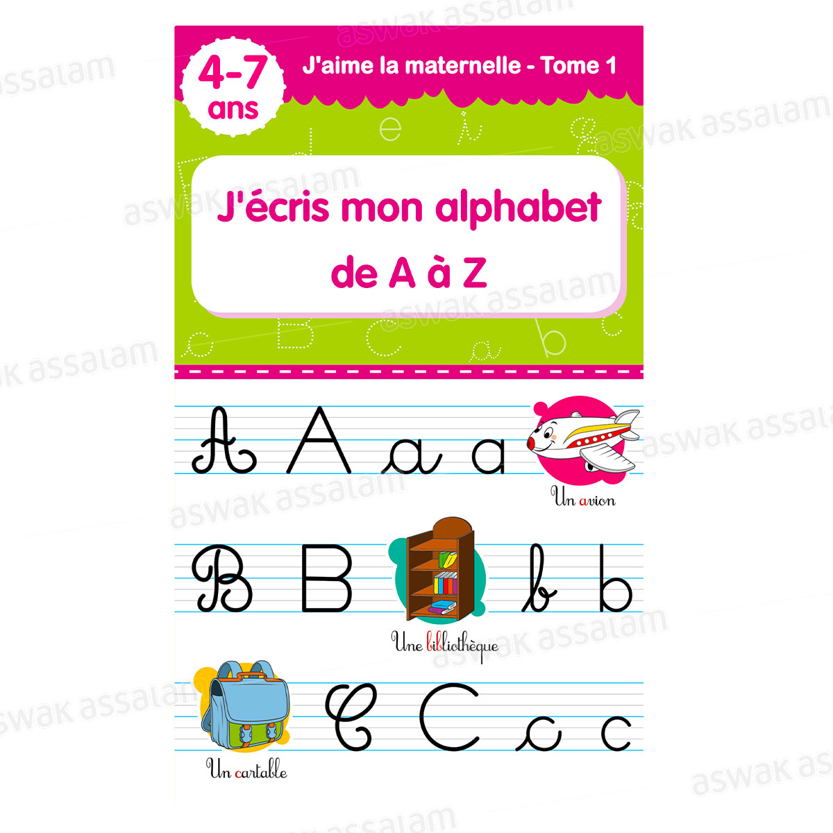 J'ECRIS MON ALPHABET DE A A Z