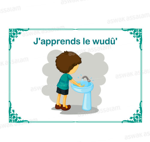 J’APPRENDS LE WUDU